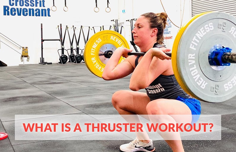 What is a Thruster Workout - Thruster Exercise